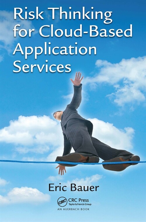 Risk Thinking for Cloud-Based Application Services (Paperback, 1)