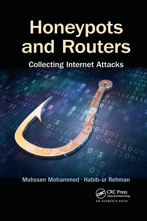 Honeypots and Routers : Collecting Internet Attacks (Paperback)