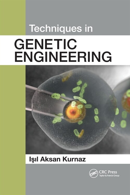 Techniques in Genetic Engineering (Paperback, 1)