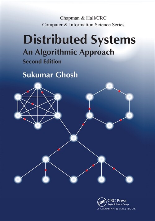 Distributed Systems : An Algorithmic Approach, Second Edition (Paperback, 2 ed)