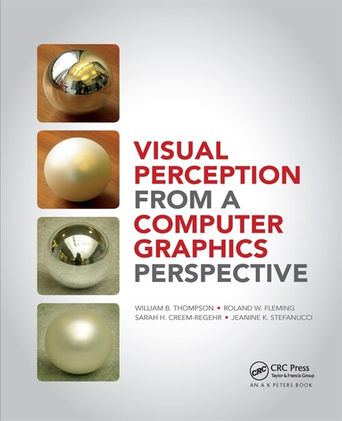 Visual Perception from a Computer Graphics Perspective (Paperback, 1)