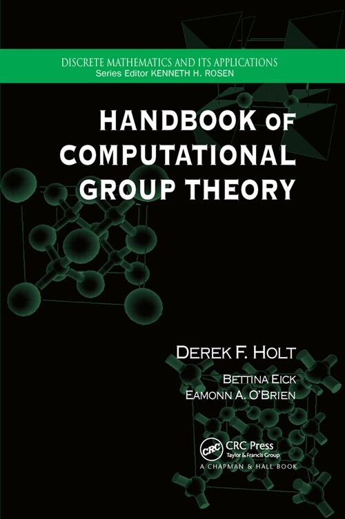 Handbook of Computational Group Theory (Paperback, 1)