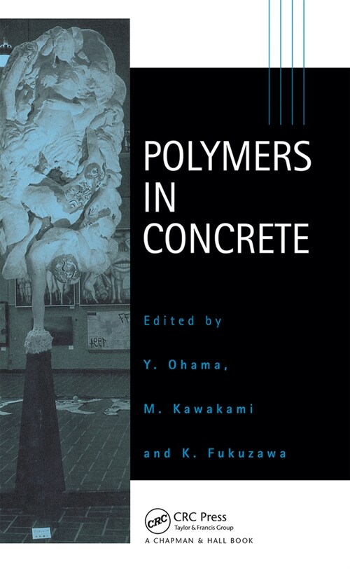 Polymers in Concrete (Paperback, 1)