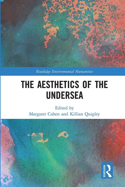 The Aesthetics of the Undersea (Paperback, 1)