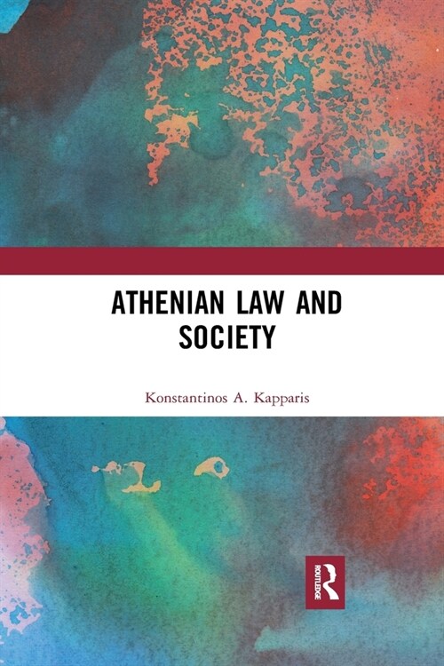 Athenian Law and Society (Paperback, 1)