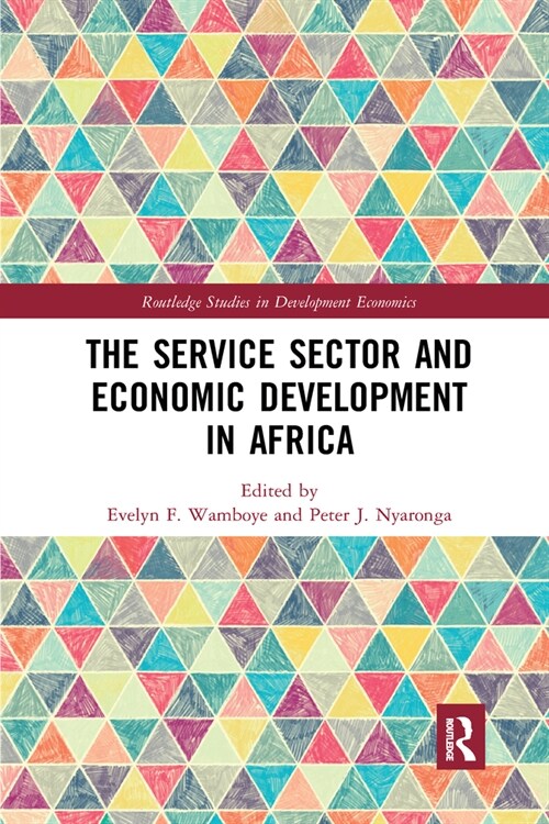 The Service Sector and Economic Development in Africa (Paperback, 1)