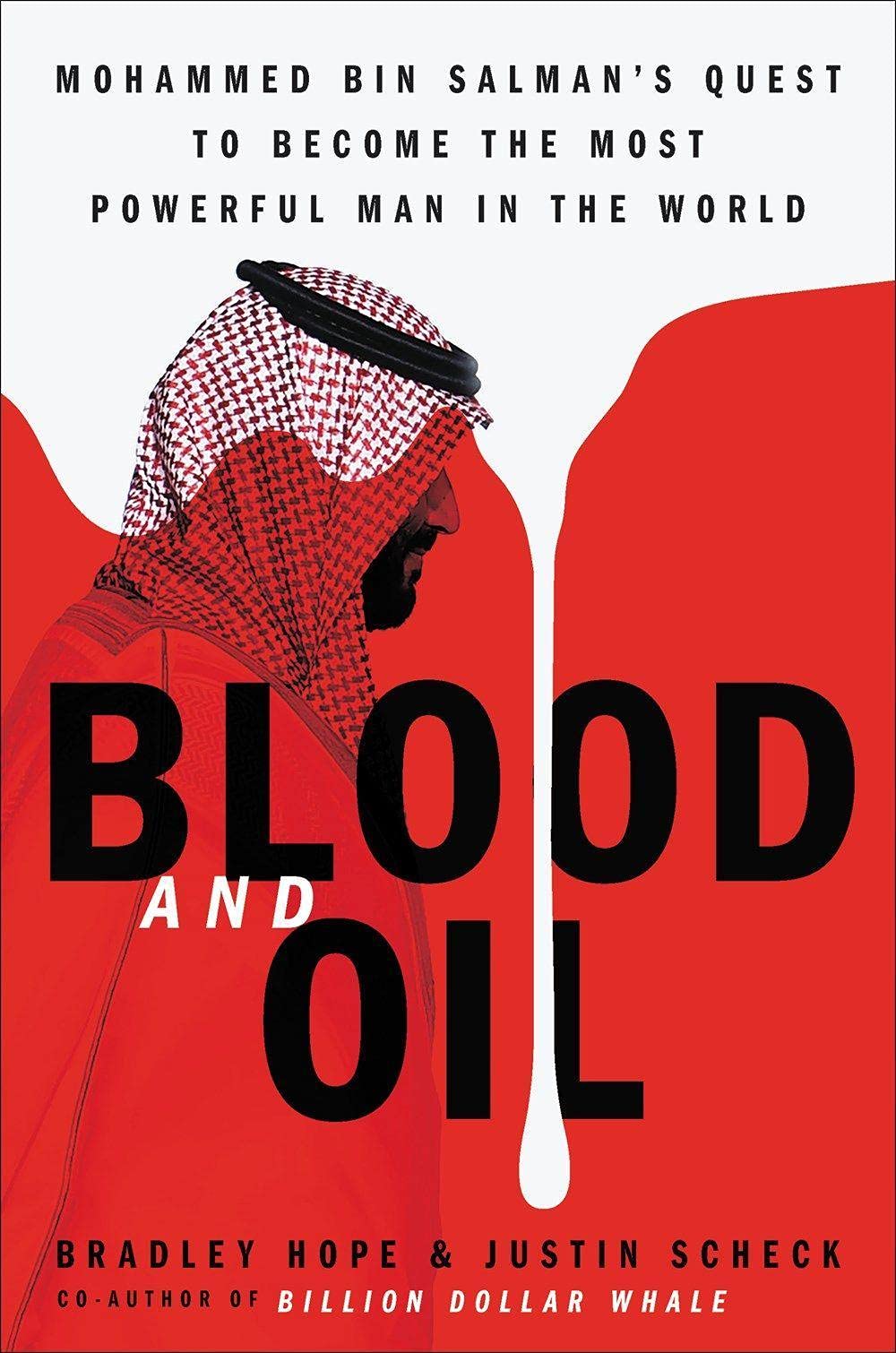 Blood and Oil: Mohammed Bin Salman퓋 Ruthless Quest for Global Power (Paperback)