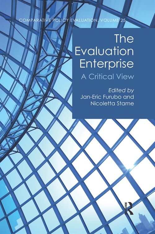 The Evaluation Enterprise : A Critical View (Paperback)