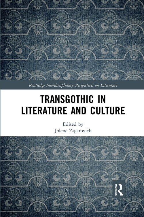 TransGothic in Literature and Culture (Paperback, 1)