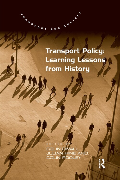 Transport Policy: Learning Lessons from History (Paperback, 1)