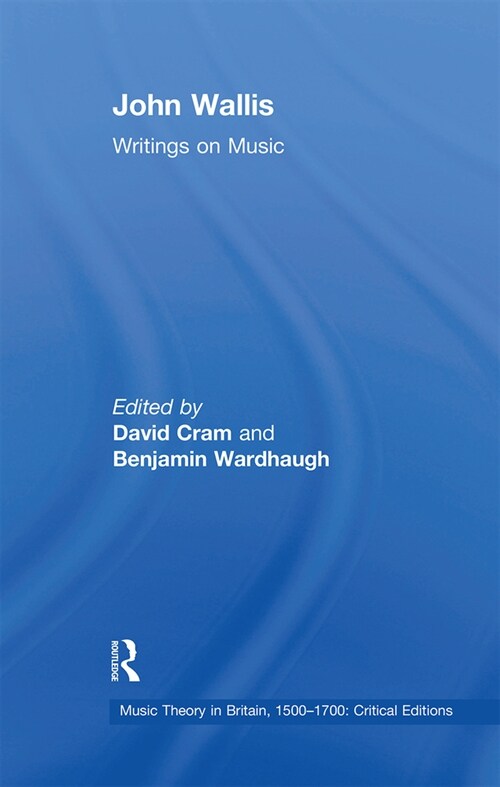 John Wallis: Writings on Music (Paperback, 1)