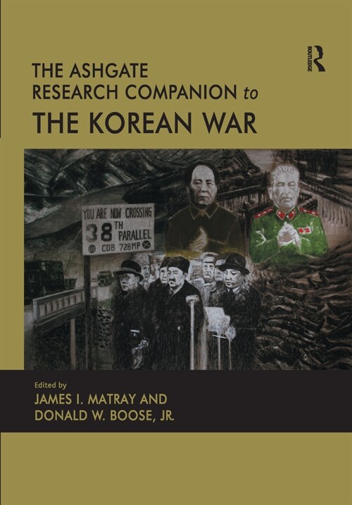 The Ashgate Research Companion to the Korean War (Paperback, 1)