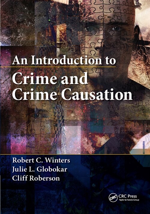 An Introduction to Crime and Crime Causation (Paperback, 1)