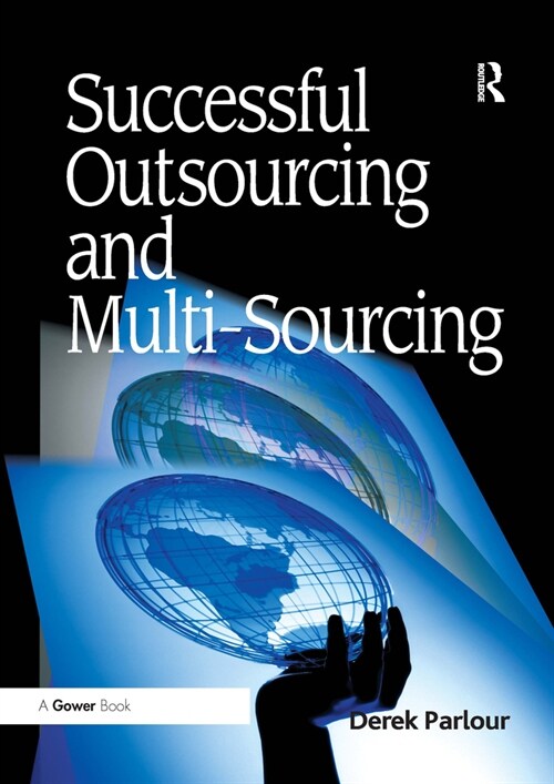 Successful Outsourcing and Multi-Sourcing (Paperback, 1)