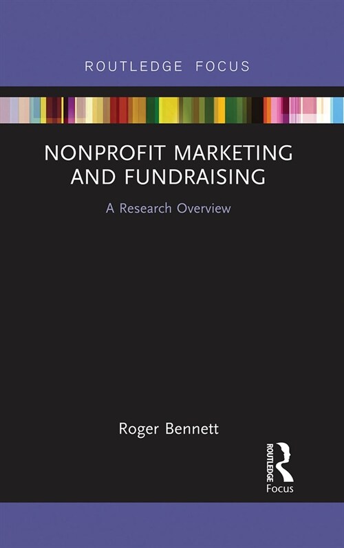 Nonprofit Marketing and Fundraising : A Research Overview (Paperback)