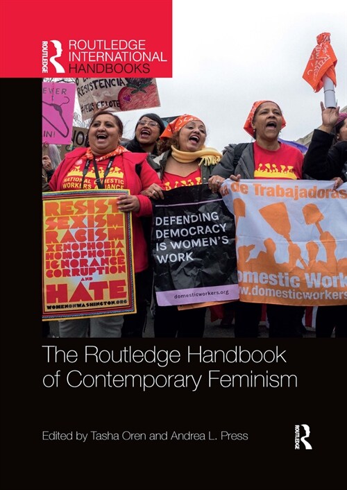 The Routledge Handbook of Contemporary Feminism (Paperback, 1)