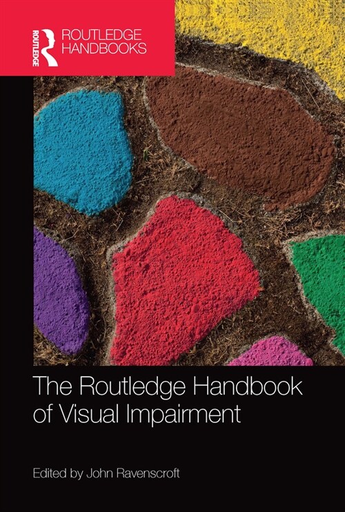 The Routledge Handbook of Visual Impairment (Paperback, 1)