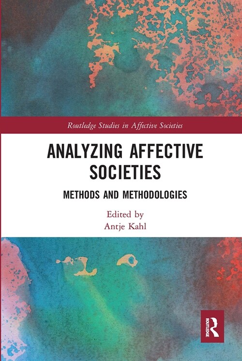 Analyzing Affective Societies : Methods and Methodologies (Paperback)