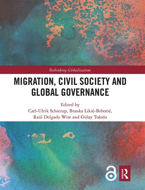 Migration, Civil Society and Global Governance (Paperback, 1)
