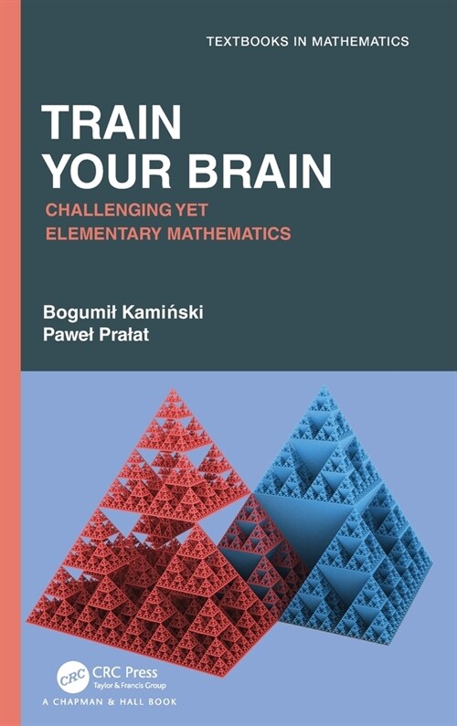 Train Your Brain : Challenging Yet Elementary Mathematics (Hardcover)