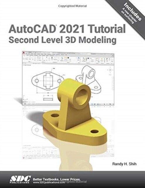 AutoCAD 2021 Tutorial Second Level 3D Modeling (Paperback, 1)