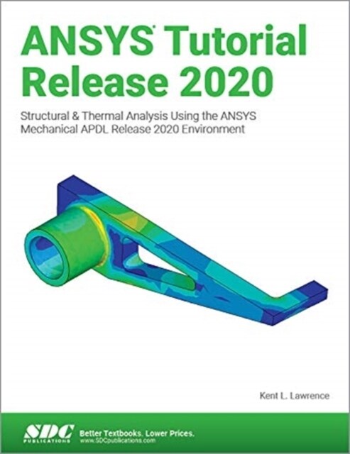 ANSYS Tutorial Release 2020 (Paperback, 1)