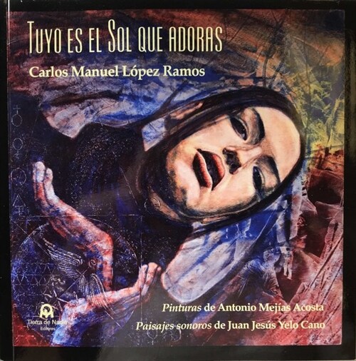 TUYO ES EL SOL QUE ADORAS (Paperback)