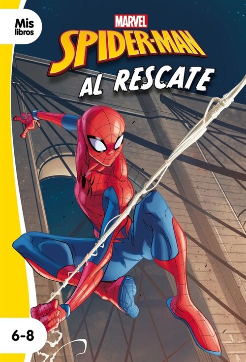 SPIDERMAN AL RESCATE NARRATIVA 6 8 ANOS (Book)