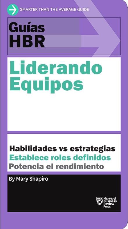 Gu?s Hbr: Liderando Equipos (HBR Guide to Leading Teams Spanish Edition) (Paperback)