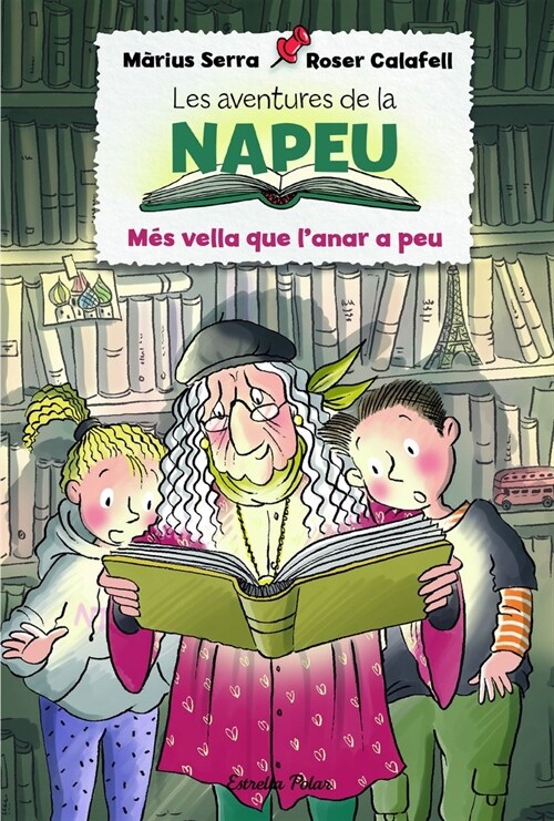 AVENTURES DE LA NAPEU MES VELLA QUE CATALA (Book)