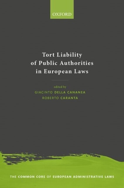 Tort Liability of Public Authorities in European Laws (Hardcover)