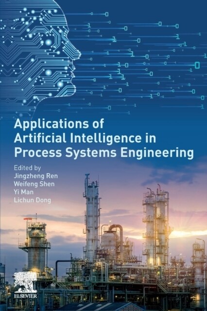 Applications of Artificial Intelligence in Process Systems Engineering (Paperback)