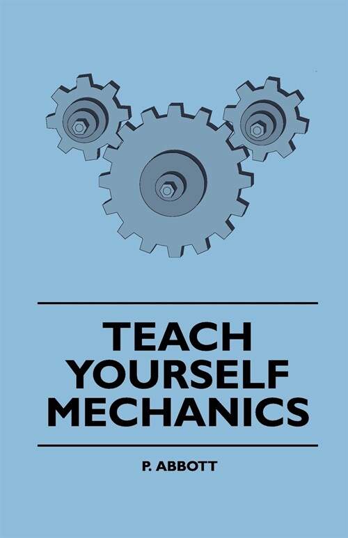 Teach Yourself Mechanics (Paperback)