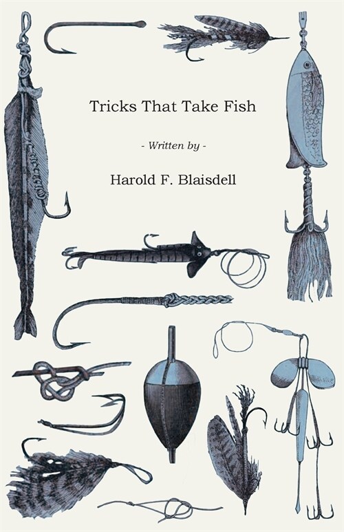 Tricks That Take Fish (Paperback)