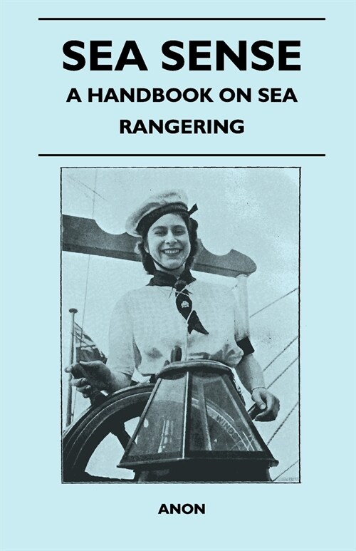 Sea Sense - A Handbook on Sea Rangering (Paperback)