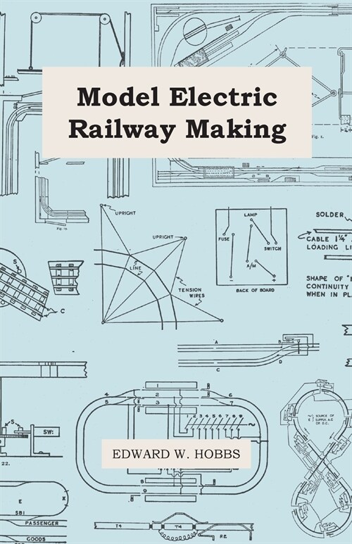 Model Electric Railway Making (Paperback)