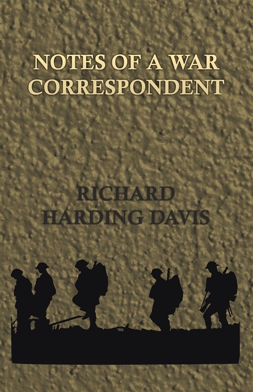 Notes of a War Correspondent (Paperback)