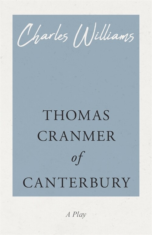 Thomas Cranmer of Canterbury (Paperback)