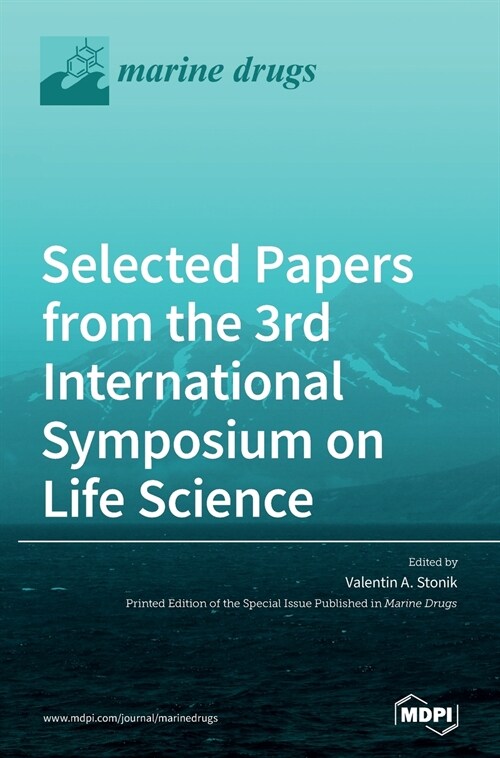 Selected Papers from the 3rd International Symposium on Life Science (Hardcover)