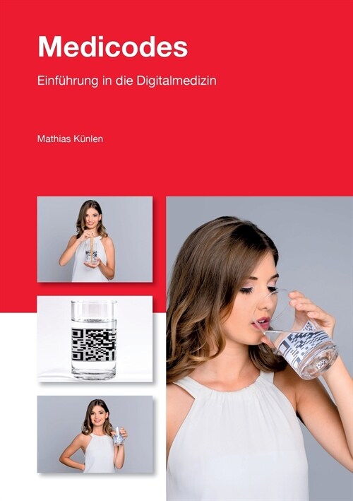 Medicodes: Einf?rung in die Digitalmedizin (Paperback)