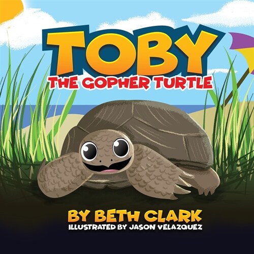 Toby The Gopher Turtle (Paperback)