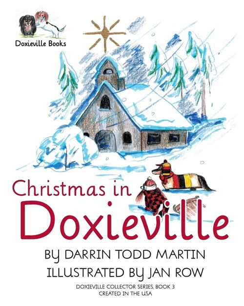 Christmas in Doxieville (Paperback)