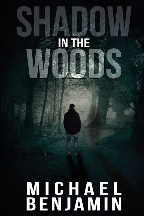 Shadow in the Woods (Paperback)