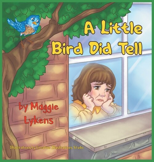 A Little Bird Did Tell (Hardcover)