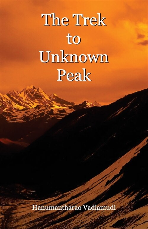 The Trek to Unknown Peak (Paperback)