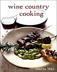 Wine Country Cooking (Paperback)