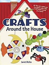Crafts Around the House (Paperback)