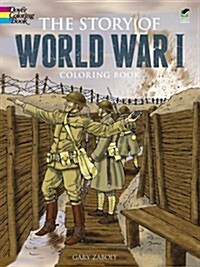 The Story of World War I Coloring Book (Paperback, Green)