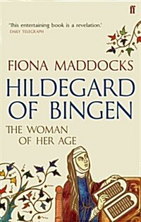 Hildegard of Bingen : The Woman of Her Age (Paperback)