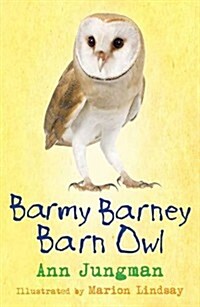 Barmy Barney Barn Owl (Paperback)